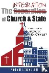 Lewallen, Nolan - The Integration of Church & State