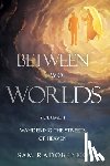 Radobenko, Sam - Between Two Worlds