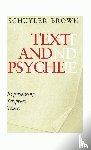 Brown, Professor of New Testament Schuyler (St Michael's College - Text and Psyche