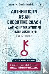 Steinwedel, Janet S - Authenticity as an Executive Coach