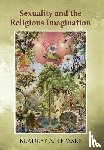 Tepaske, Bradley A - Sexuality and the Religious Imagination