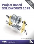 Plantenberg, Kirstie - Project Based SOLIDWORKS 2019
