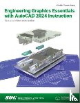 Plantenberg, Kirstie - Engineering Graphics Essentials with AutoCAD 2024 Instruction