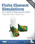 Lee, Huei-Huang - Finite Element Simulations with ANSYS Workbench 2023