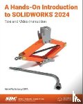 Plantenberg, Kirstie - A Hands-On Introduction to SOLIDWORKS 2024