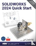Planchard, David C. - SOLIDWORKS 2024 Quick Start
