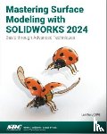 Tran, Lani - Mastering Surface Modeling with SOLIDWORKS 2024