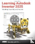 Shih, Randy H. - Learning Autodesk Inventor 2025