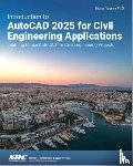 Yasmin, Nighat - Introduction to AutoCAD 2025 for Civil Engineering Applications