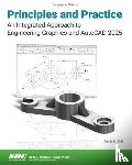 Shih, Randy H. - Principles and Practice An Integrated Approach to Engineering Graphics and AutoCAD 2025