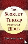 Jury, Matthew - The Scarlet Thread Through the Bible