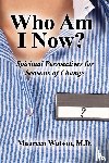 Watson, Maureen - Who Am I Now?
