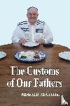 McCubbins, Michael D - The Customs of Our Fathers