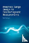 Rodriguez, Vince - Anechoic Range Design for Electromagnetic Measurements