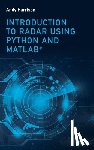 Harrison, Lee Andrew (Andy) - Introduction to Radar Using Python and MATLAB