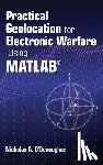 O'Donoughue, Nicholas - Practical Geolocation for Electronic Warfare Using MATLAB