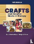 Tubbs, Carol, Drake, Margaret - Crafts and Creative Media in Therapy