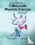 Wallmann, Harvey, Donatelli, Robert - Foundations of Orthopedic Physical Therapy