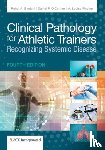 Bhojani, Rehal, O'Connor, Daniel, Fincher, A. Louise - Clinical Pathology for Athletic Trainers