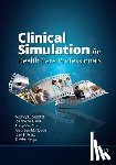  - Clinical Simulation for Healthcare Professionals