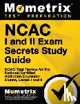 Mometrix Test Preparation - NCAC I & II EXAM SECRETS SG PA