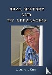 Leonard Greer, J - Oral History and My Appalachia