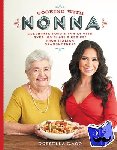 Rago, Rossella - Cooking with Nonna