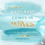 Christensen, Holly Daniels - Happiness Comes in Waves