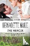Marie, Bernadette - The Merger