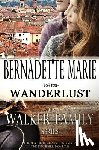 Marie, Bernadette - Wanderlust