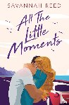 Reed, Savannah - All the Little Moments