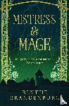 Brandenburg, Blythe - Mistress and Mage