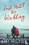 Hilton, Emi - Just Until the Wedding