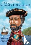 Kramer, Sydelle - Quin Fue Fernando de Magallanes? / Who Was Ferdinand Magellan? (Spanish Edition)