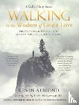 Almond, Kevin - Walking in the Wisdom of God's Love