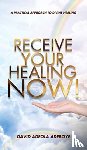 Adeboye, David Adeola - Receive Your Healing Now