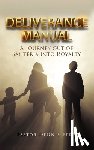 Perez, Pastor Dennis - Deliverance Manual