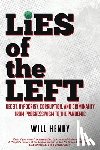 Henry, William - LIES of the LEFT