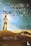 Gene, Richard - Connections with the Spirit World