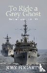 Fogarty, Joey - To Ride a Grey Ghost