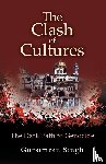 Singh, Gursimran - The Clash of Cultures