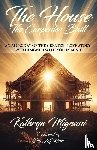Mignani, Kathryn, Reed, Jeff - The House The Carpenter Built