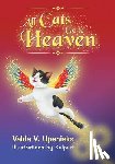 Upenieks, Valda V - All Cats Go to Heaven