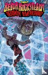 Bates, Ben, Weaver, Dustin - Teenage Mutant Ninja Turtles: Bebop & Rocksteady Destroy Everything