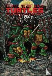 Eastman, Kevin, Laird, Peter - Teenage Mutant Ninja Turtles: The Ultimate Collection, Vol. 1