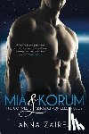 Zaires, Anna, Zales, Dima - Mia & Korum (The Complete Krinar Chronicles Trilogy)