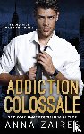 Zaires, Anna, Zales, Dima - Addiction colossale
