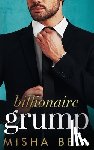 Bell, Misha - Billionaire Grump