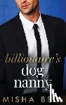 Bell, Misha - Billionaire's Dog Nanny