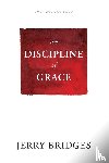 Bridges, Jerry - Discipline of Grace